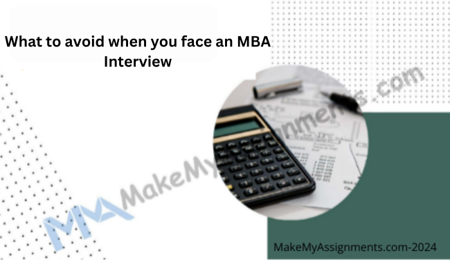 What-to-avoid-when-you-face-an-MBA-interview.png